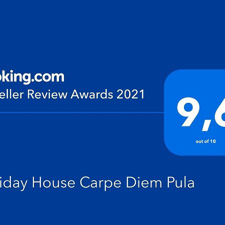 Holiday House Carpe Diem Pula Apartman Kültér fotó
