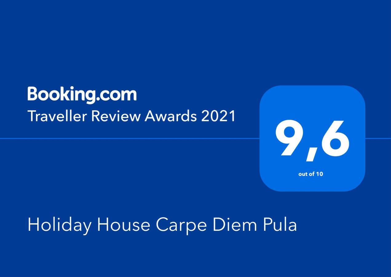 Holiday House Carpe Diem Pula Apartman Kültér fotó